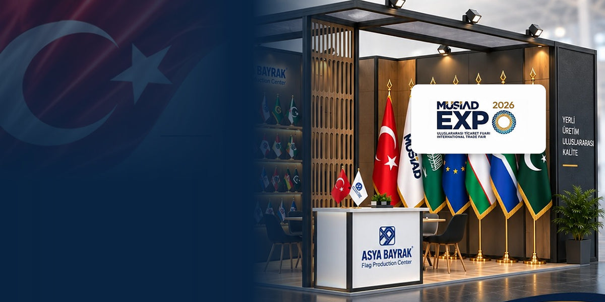 Asya Bayrak MÜSİAD EXPO 2026 fuar standı — İstanbul Fuar Merkezi, Salon 8, Stant 8-E 112